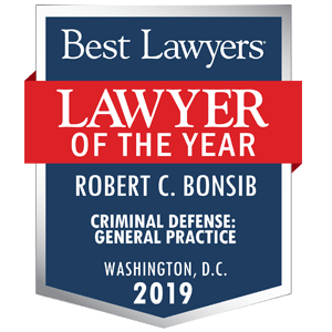 Best Lawyers | Lawyer Of The Year | Robert C. Bonsib | Criminal Defense: General Practice | Washington, D.C. 2019